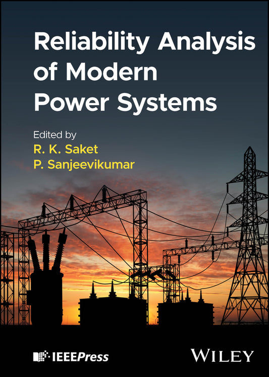 Reliability Analysis of Modern Power Systems (Hardback) 9781394226740