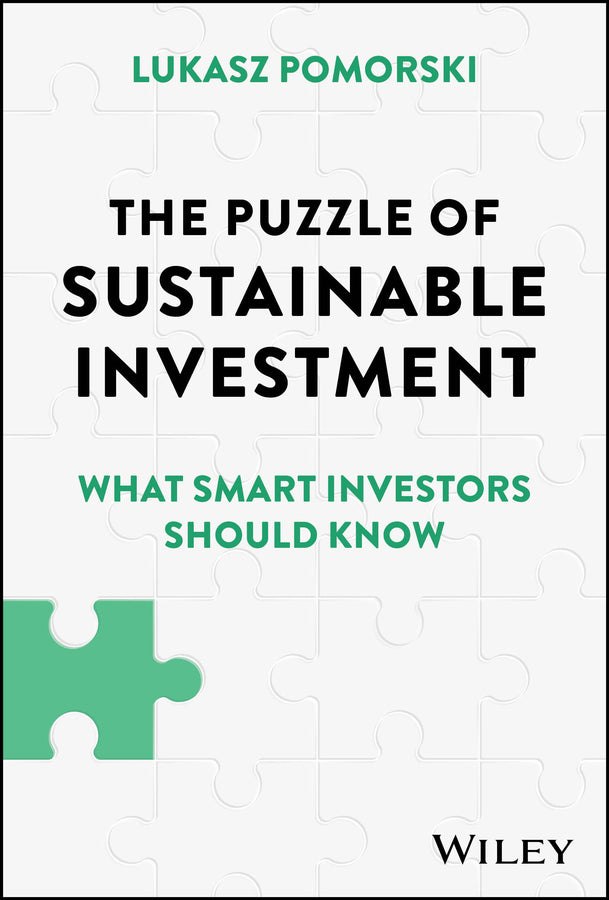 The Puzzle of Sustainable Investment; What Smart Investors Should Know (Hardback) 9781394226788