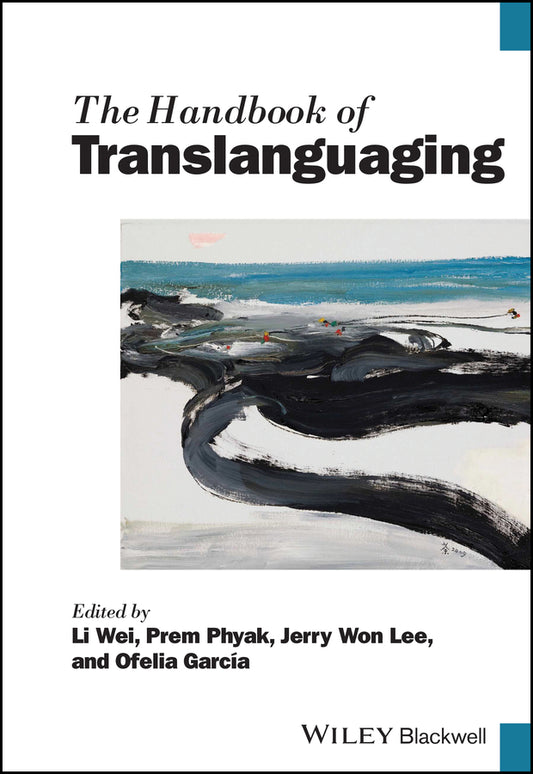 The Handbook of Translanguaging (Hardback) 9781394227136