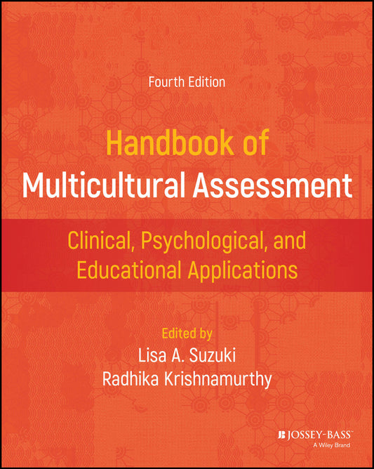 Handbook of Multicultural Assessment; Clinical, Psychological, and Educational Applications (Paperback / softback) 9781394230853