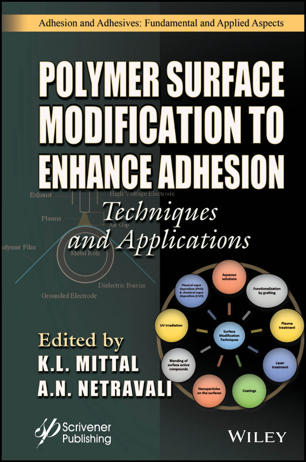 Polymer Surface Modification to Enhance Adhesion; Techniques and Applications (Hardback) 9781394231003