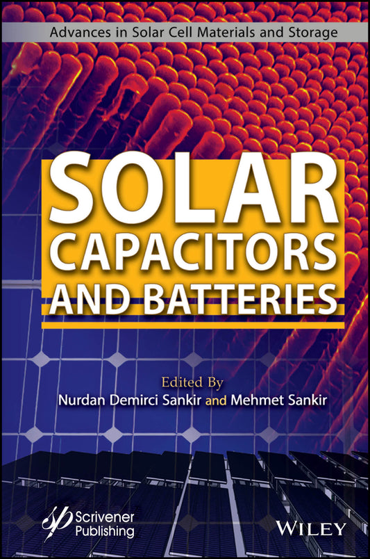 Solar Capacitors and Batteries (Hardback) 9781394233762