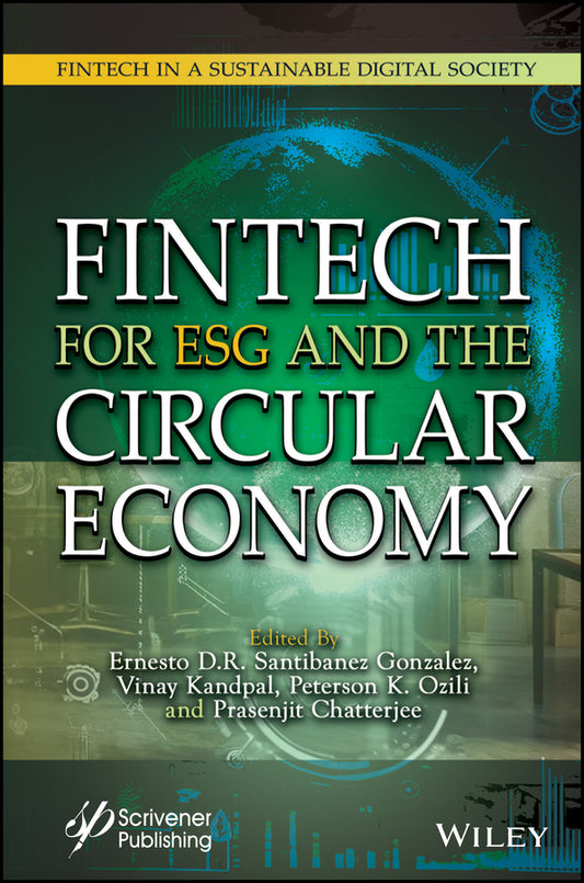 Fintech for ESG and the Circular Economy (Hardback) 9781394233960