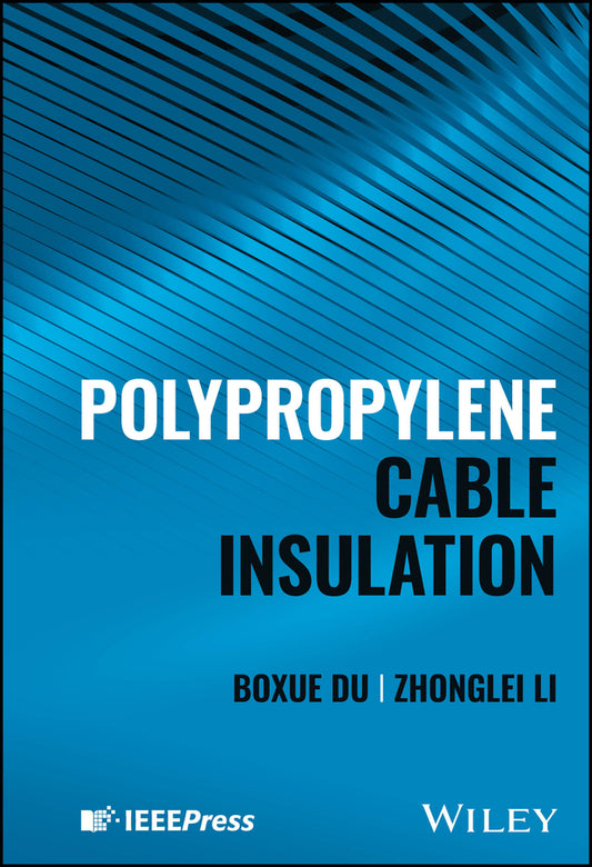 Polypropylene Cable Insulation (Hardback) 9781394234431