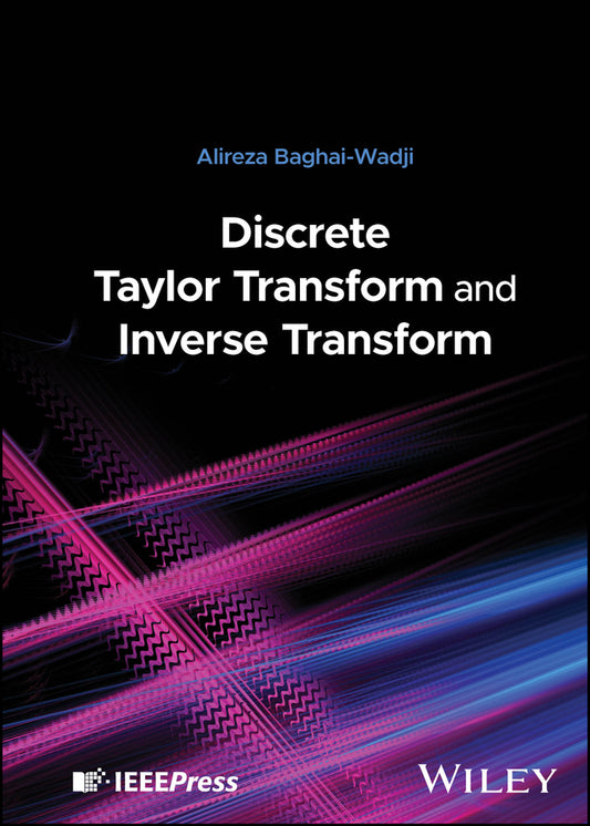 Discrete Taylor Transform and Inverse Transform (Hardback) 9781394240074