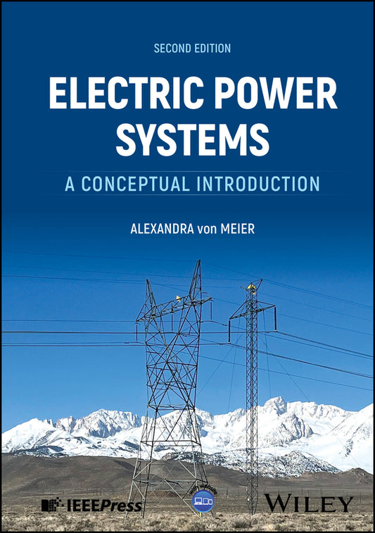 Electric Power Systems; A Conceptual Introduction (Hardback) 9781394241002