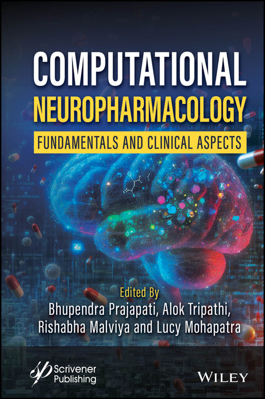 Computational Neuropharmacology; Fundamentals and Clinical Aspects (Hardback) 9781394242443