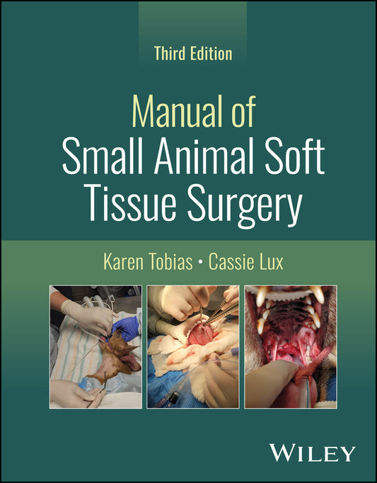 Manual of Small Animal Soft Tissue Surgery (Hardback) 9781394242795