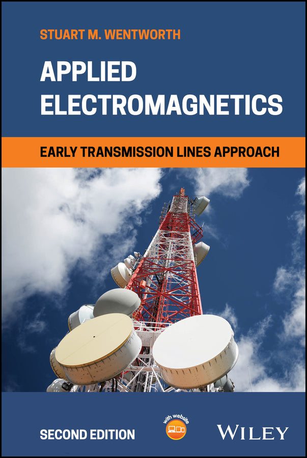 Applied Electromagnetics; Early Transmission Lines Approach (Hardback) 9781394243136