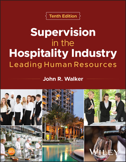 Supervision in the Hospitality Industry; Leading Human Resources (Paperback / softback) 9781394244690