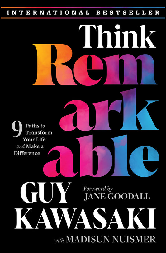 Think Remarkable; 9 Paths to Transform Your Life and Make a Difference (Hardback) 9781394245222