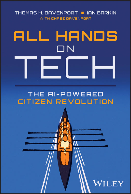 All Hands on Tech; The AI-Powered Citizen Revolution (Hardback) 9781394245901