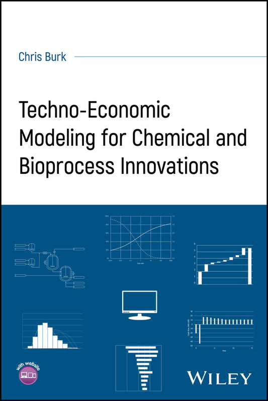 Techno-Economic Modeling for Chemical and Bioprocess Innovations (Paperback / softback) 9781394246410