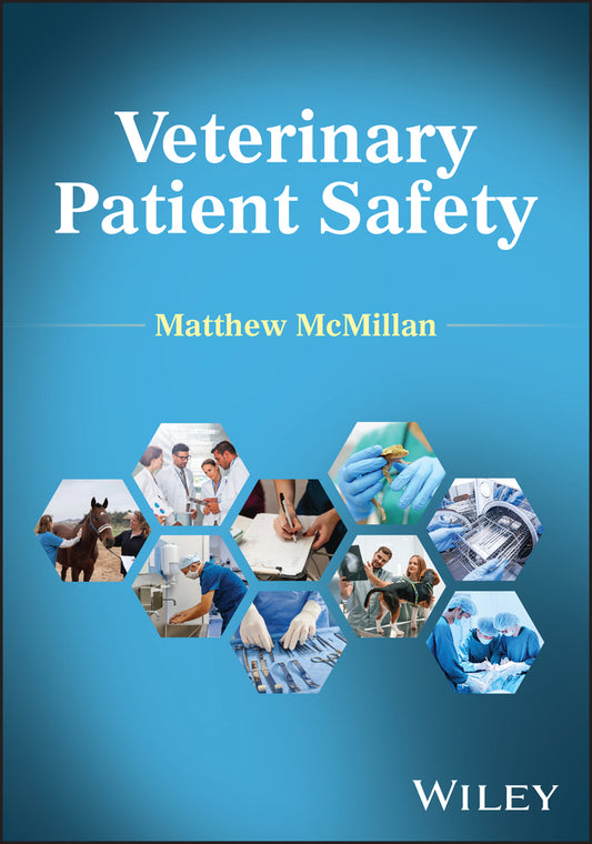 Veterinary Patient Safety (Hardback) 9781394250233
