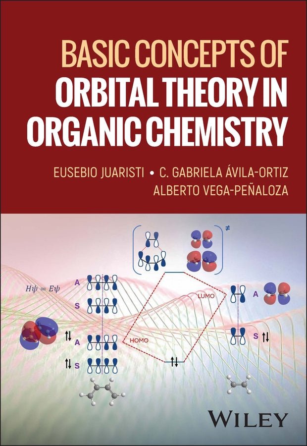 Basic Concepts of Orbital Theory in Organic Chemistry (Paperback / softback) 9781394253845
