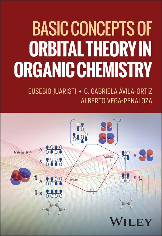 Basic Concepts of Orbital Theory in Organic Chemistry (Paperback / softback) 9781394253845