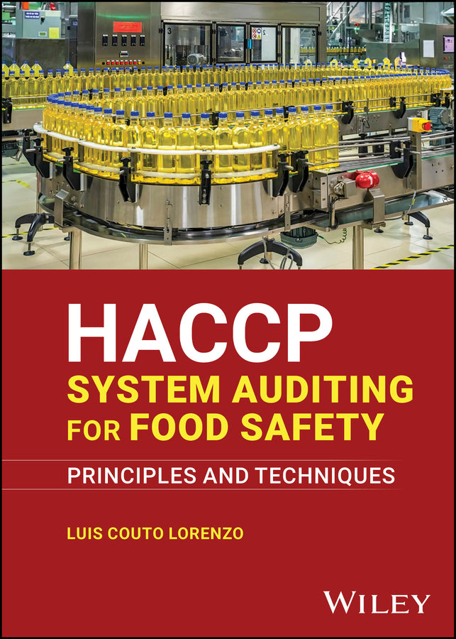 HACCP System Auditing for Food Safety; Principles and Techniques (Hardback) 9781394254729