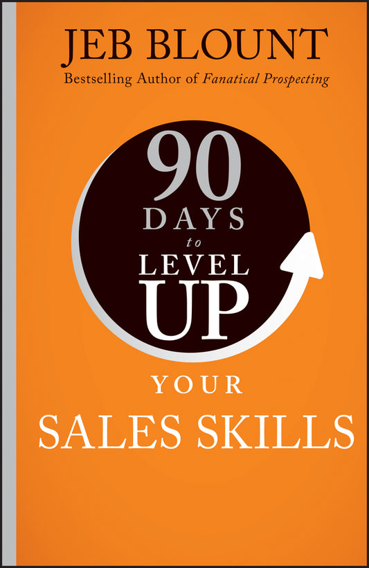 90 Days to Level Up Your Sales Skills (Hardback) 9781394257935