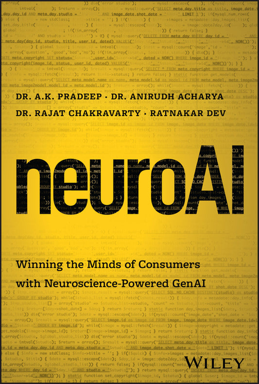 neuroAI; Winning the Minds of Consumers with Neuroscience Powered GenAI (Hardback) 9781394261963