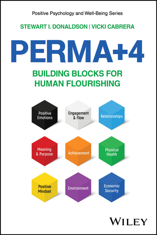 PERMA+4; Building Blocks for Human Flourishing (Paperback / softback) 9781394268160
