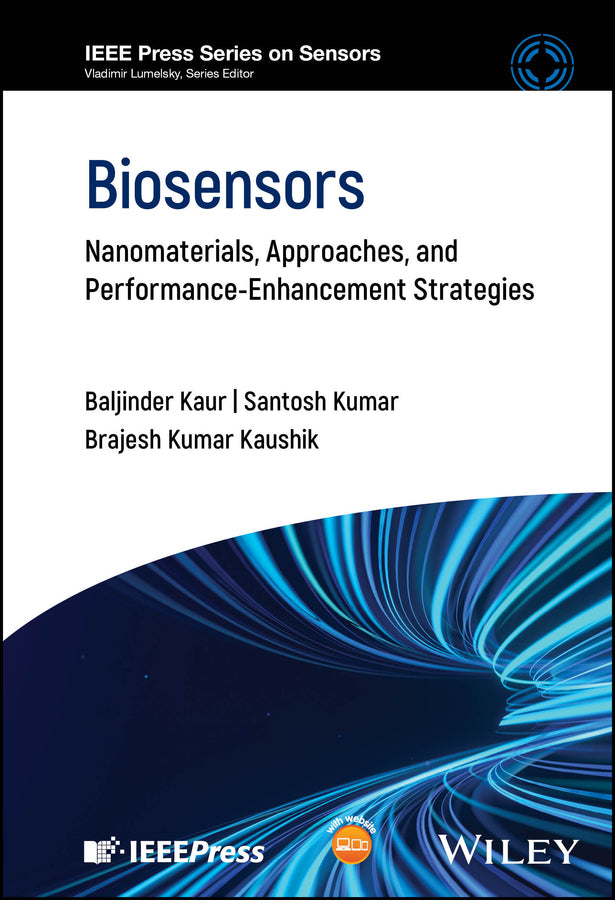 Biosensors; Nanomaterials, Approaches, and Performance-Enhancement Strategies (Hardback) 9781394268207