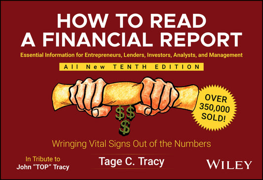 How to Read a Financial Report; Wringing Vital Signs Out of the Numbers (Paperback / softback) 9781394268696