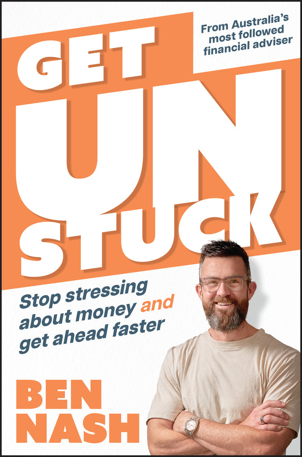 Get Unstuck; Stop Stressing about Money and Get Ahead Faster (Paperback / softback) 9781394269457