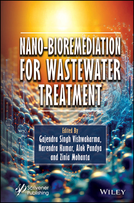 Nano-Bioremediation for Wastewater Treatment (Hardback) 9781394271610