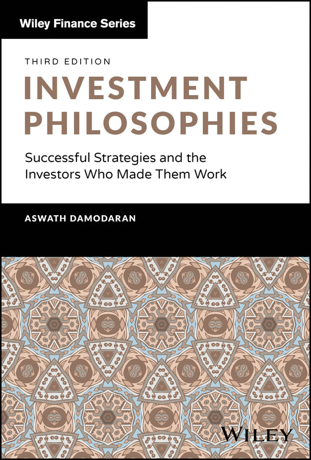 Investment Philosophies; Successful Strategies and the Investors Who Made Them Work (Hardback) 9781394273218