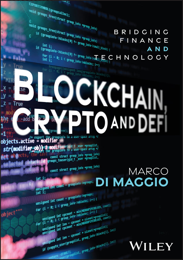 Blockchain, Crypto and DeFi; Bridging Finance and Technology (Hardback) 9781394275892