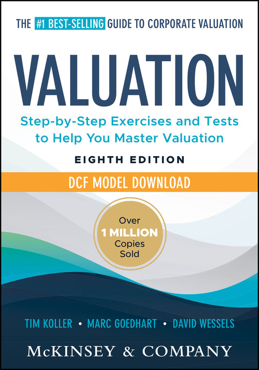 Valuation: Measuring and Managing the Value of Companies; Book + DCF Model Download (Hardback) 9781394279517