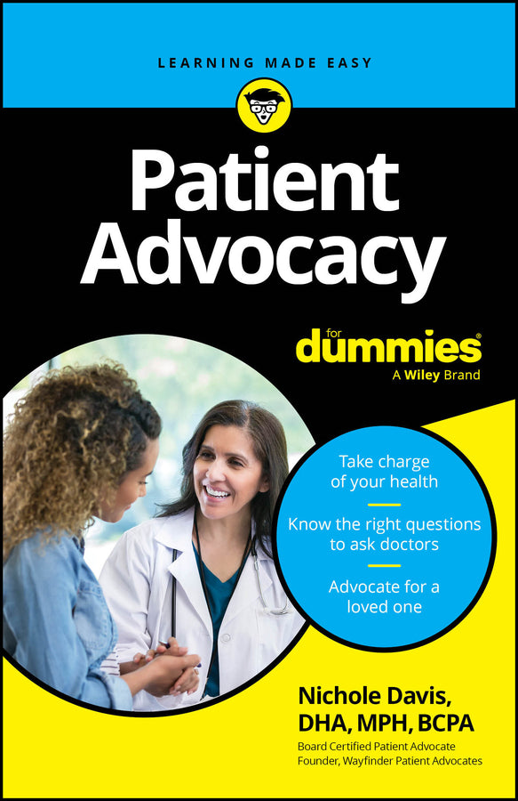 Patient Advocacy For Dummies (Paperback / softback) 9781394281084