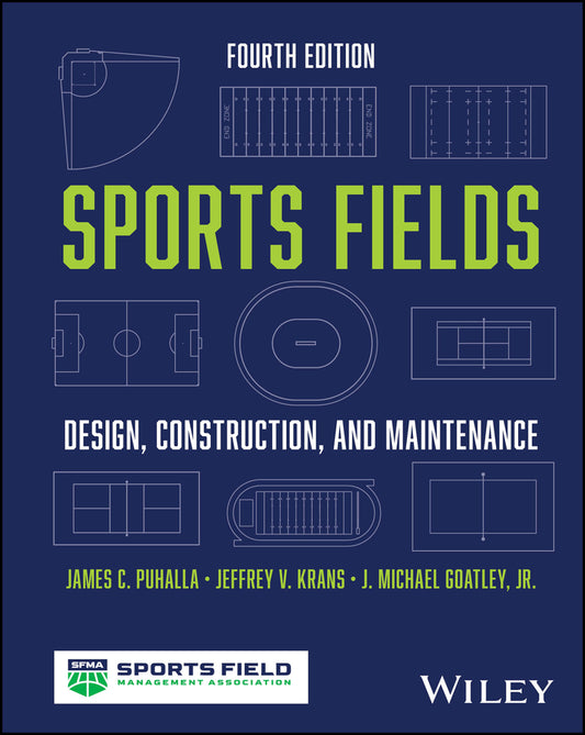 Sports Fields; Design, Construction, and Maintenance (Hardback) 9781394281473