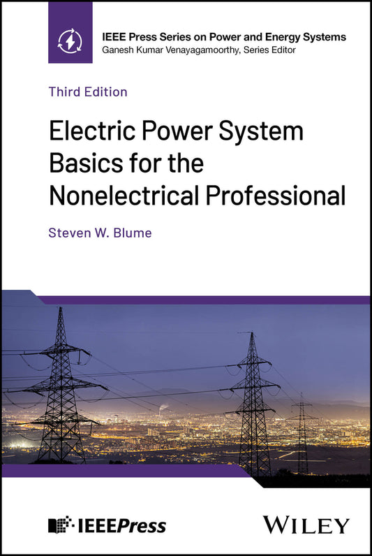 Electric Power System Basics for the Nonelectrical Professional (Hardback) 9781394281985