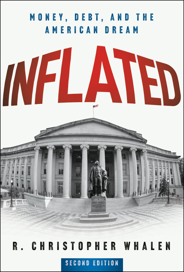 Inflated; Money, Debt, and the American Dream (Hardback) 9781394285716