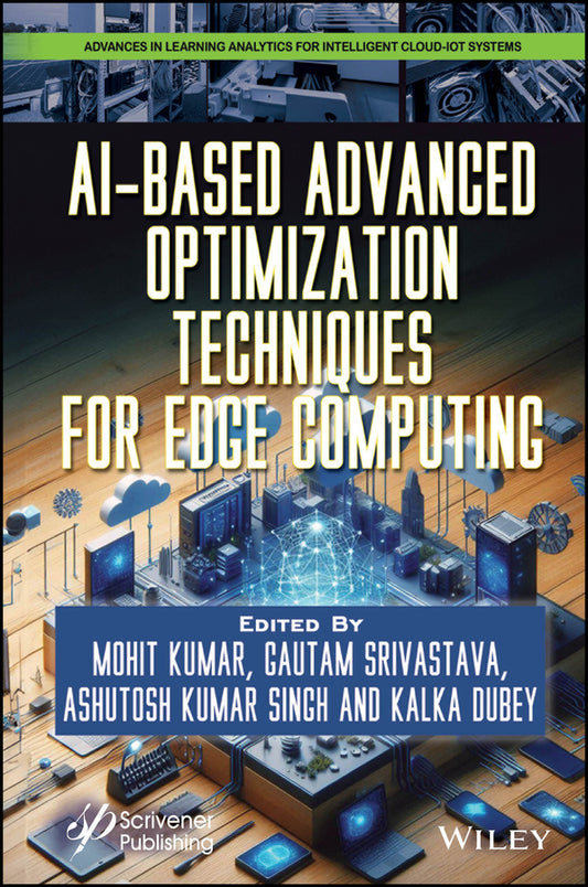 AI-Based Advanced Optimization Techniques for Edge Computing (Hardback) 9781394287031