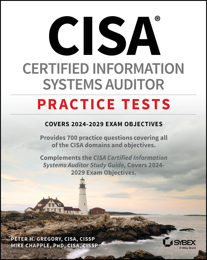 CISA Certified Information Systems Auditor Practice Tests (Paperback / softback) 9781394290109