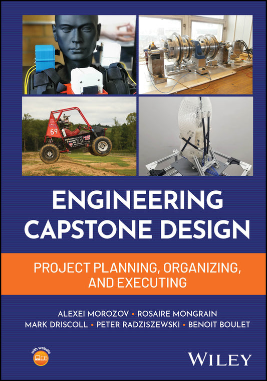 Engineering Capstone Design; Project Planning, Organizing, and Executing (Hardback) 9781394292141