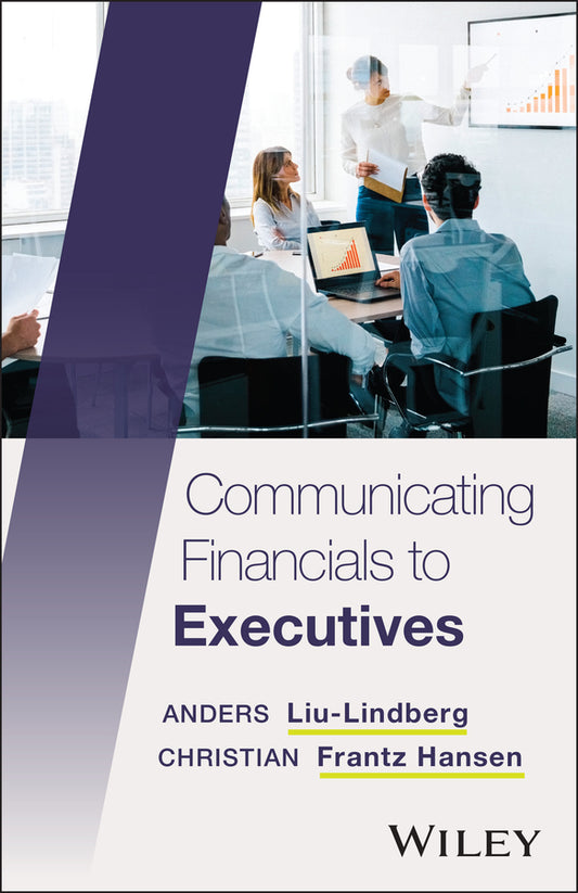 Communicating Financials to Executives (Paperback / softback) 9781394292608