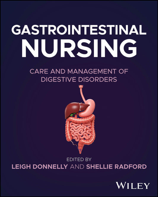 Gastrointestinal Nursing; Care and Management of Digestive Disorders (Paperback / softback) 9781394292813