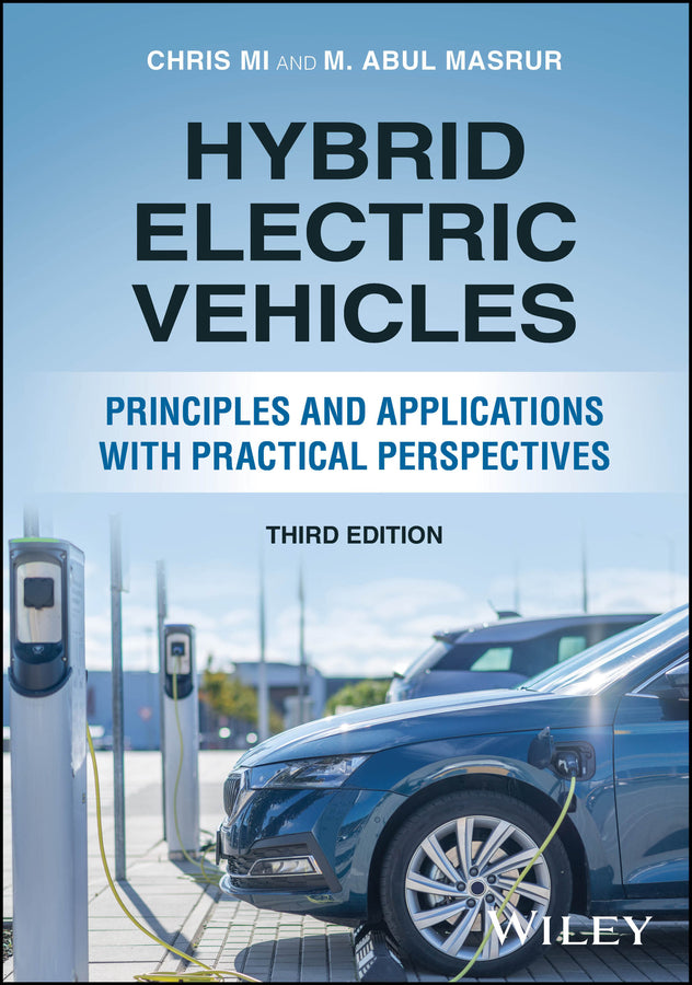 Hybrid Electric Vehicles; Principles and Applications with Practical Perspectives (Hardback) 9781394295128