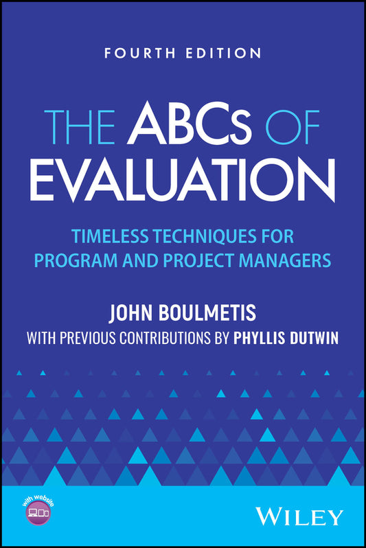 The ABCs of Evaluation; Timeless Techniques for Program and Project Managers (Paperback / softback) 9781394296026