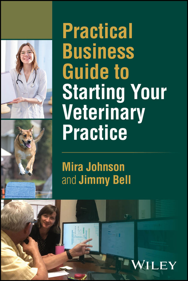 Practical Business Guide to Starting Your Veterinary Practice (Paperback / softback) 9781394298129