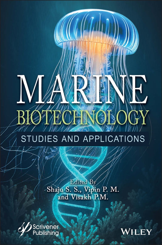 Marine Biotechnology; Studies and Applications (Hardback) 9781394301294
