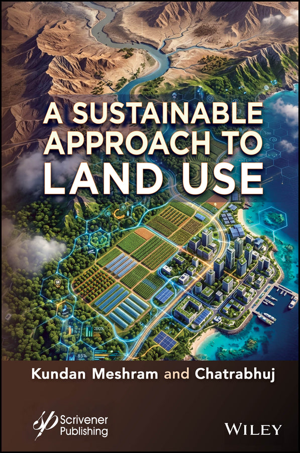 A Sustainable Approach to Land Use (Hardback) 9781394303250