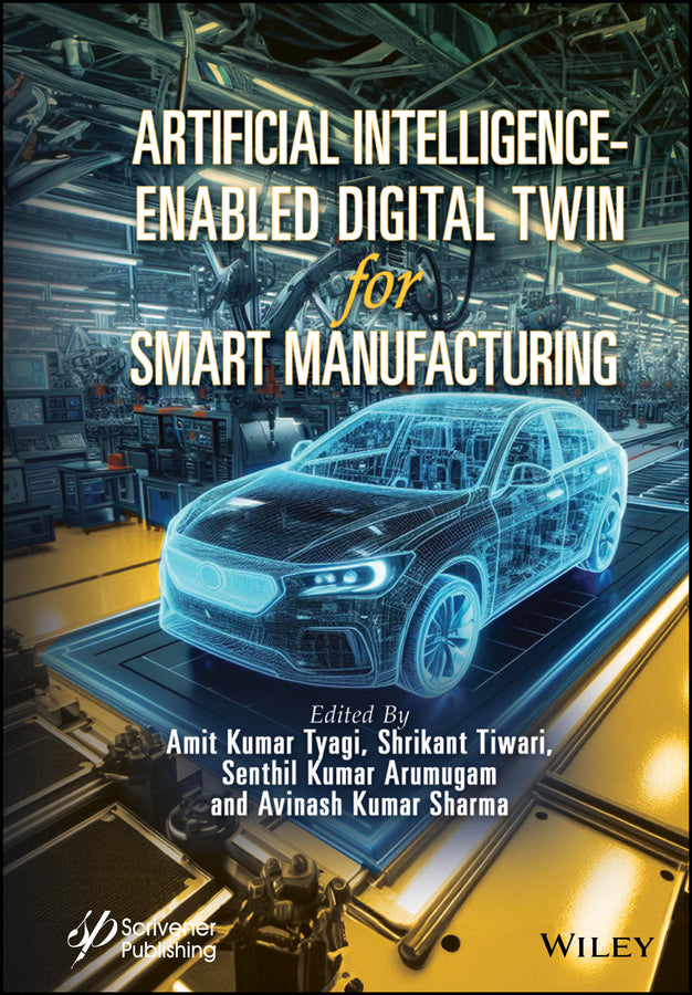 Artificial Intelligence-Enabled Digital Twin for Smart Manufacturing (Hardback) 9781394303571