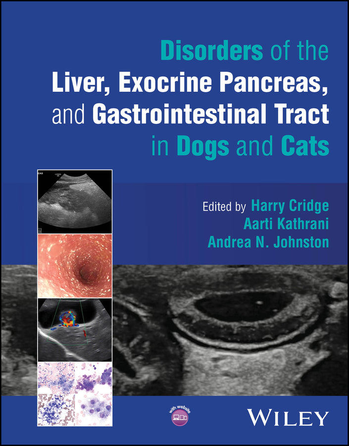 Disorders of the Liver, Exocrine Pancreas, and Gastrointestinal Tract in Dogs and Cats (Paperback / softback) 9781394306695