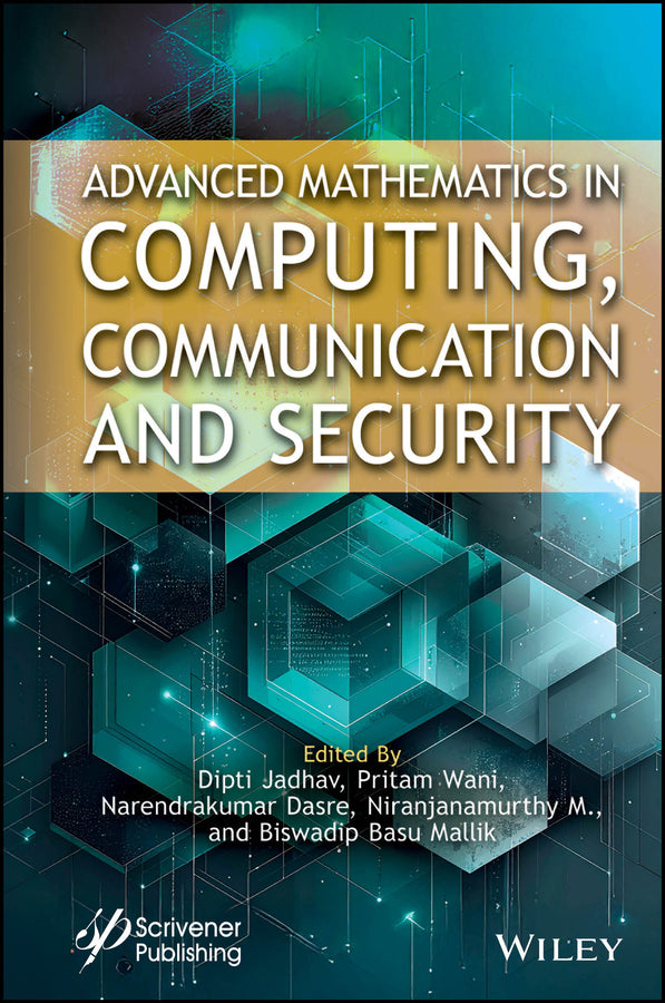 Advanced Mathematics in Computing, Communication and Security (Hardback) 9781394307272