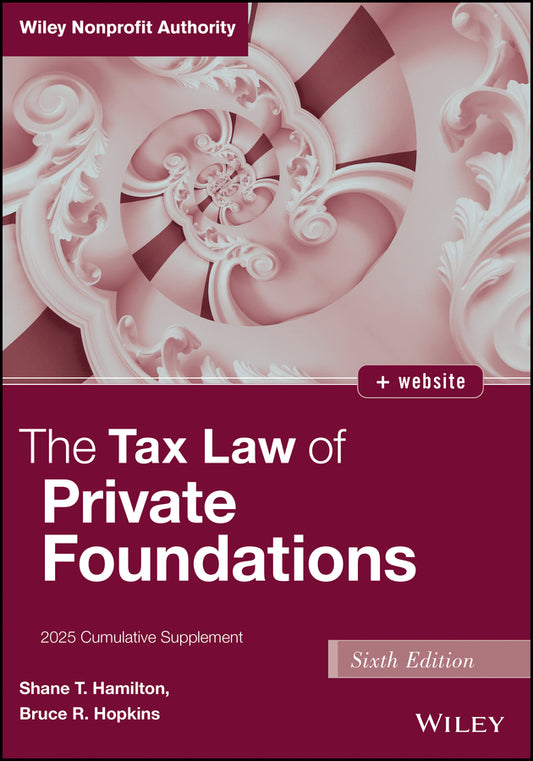 The Tax Law of Private Foundations; 2025 Cumulative Supplement (Paperback / softback) 9781394309320