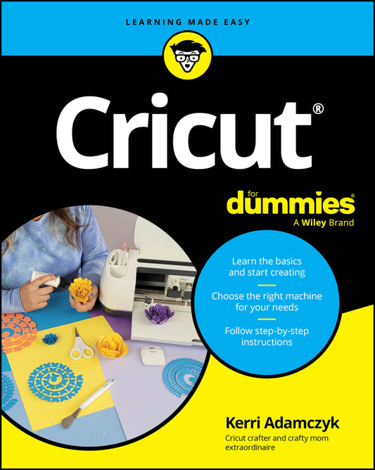 Cricut For Dummies (Paperback / softback) 9781394309504